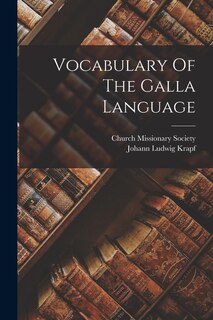 Front cover_Vocabulary Of The Galla Language