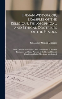 Couverture_Indian Wisdom; or, Examples of the Religious, Philosophical, and Ethical Doctrines of the Hindus