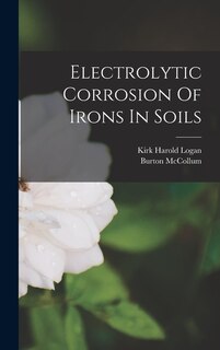 Front cover_Electrolytic Corrosion Of Irons In Soils