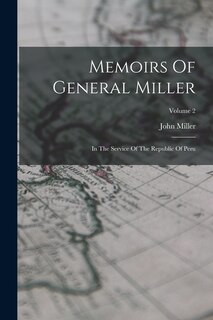 Couverture_Memoirs Of General Miller