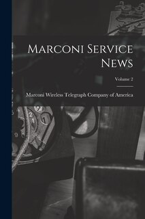 Front cover_Marconi Service News; Volume 2