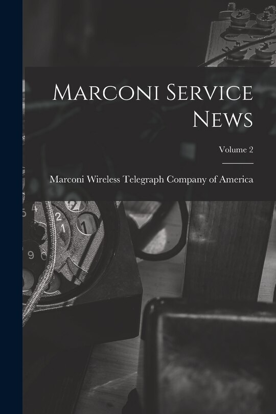 Front cover_Marconi Service News; Volume 2