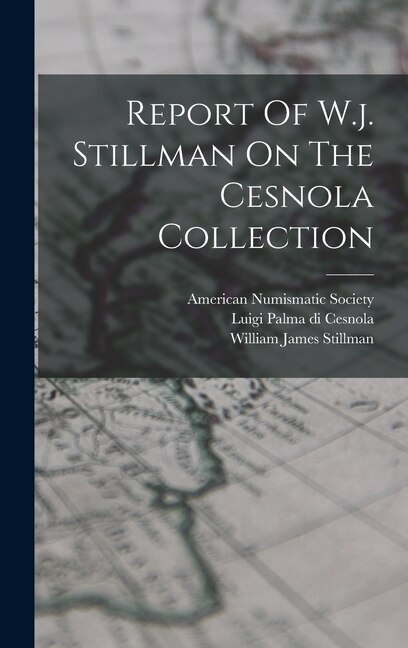 Couverture_Report Of W.j. Stillman On The Cesnola Collection