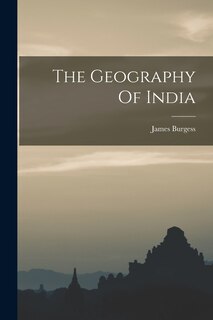 Couverture_The Geography Of India