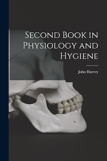 Couverture_Second Book in Physiology and Hygiene
