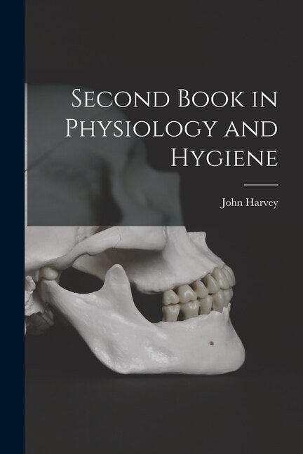Couverture_Second Book in Physiology and Hygiene
