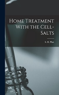 Front cover_Home Treatment With the Cell-salts