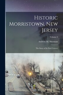 Front cover_Historic Morristown, New Jersey