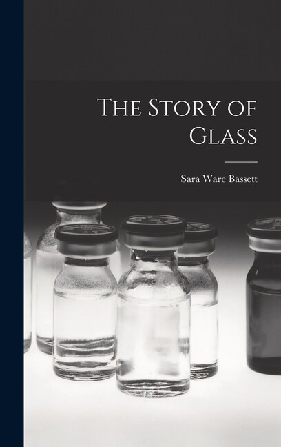 Front cover_The Story of Glass