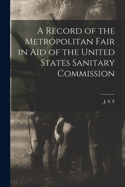 Couverture_A Record of the Metropolitan Fair in Aid of the United States Sanitary Commission