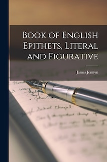 Front cover_Book of English Epithets, Literal and Figurative