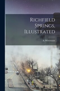 Front cover_Richfield Springs, Illustrated