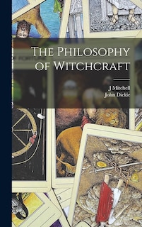 Front cover_The Philosophy of Witchcraft