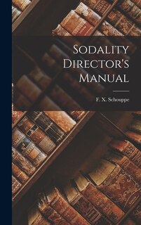 Sodality Director's Manual