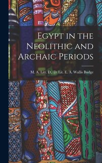 Front cover_Egypt in the Neolithic and Archaic Periods