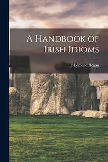 Front cover_A Handbook of Irish Idioms