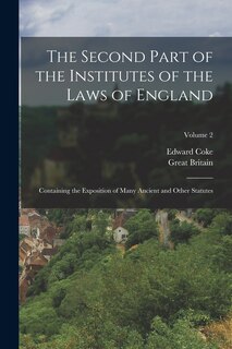 Front cover_The Second Part of the Institutes of the Laws of England