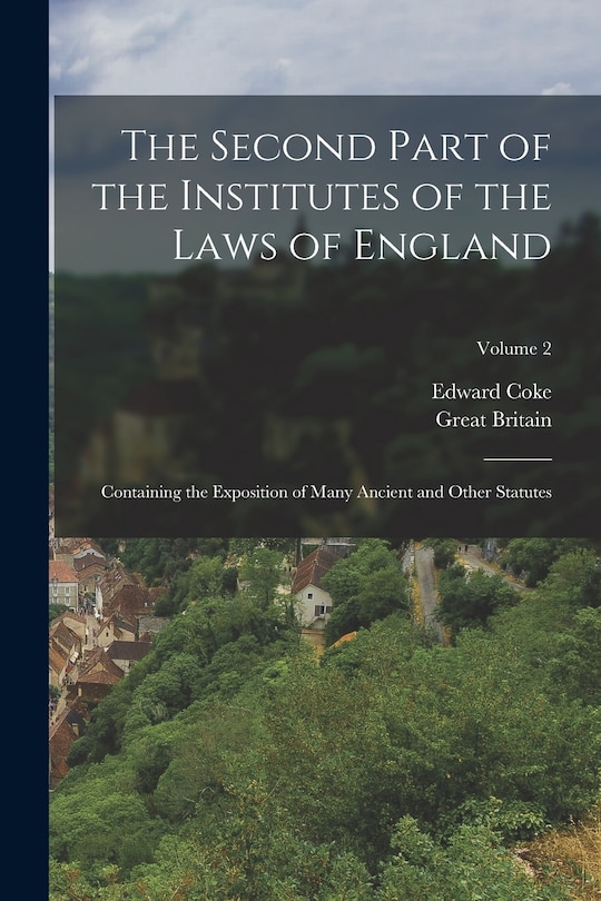 Front cover_The Second Part of the Institutes of the Laws of England
