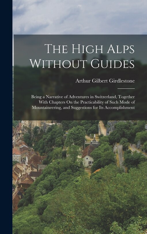 Couverture_The High Alps Without Guides