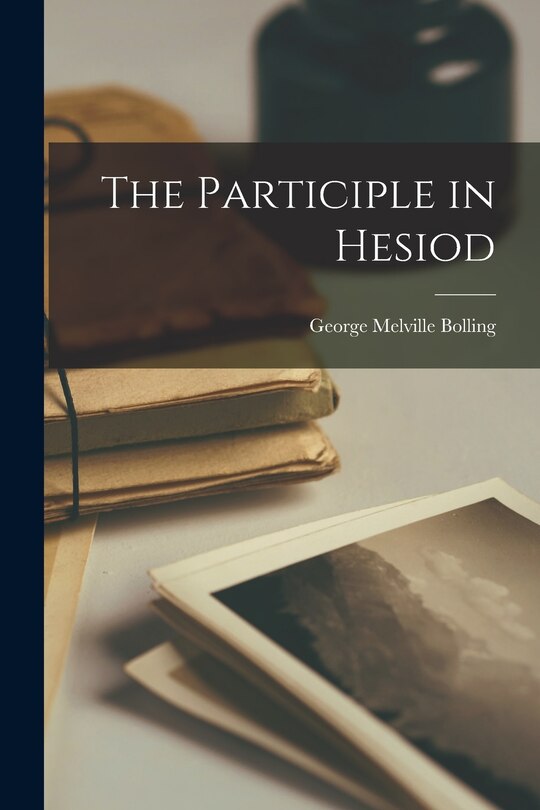 Front cover_The Participle in Hesiod