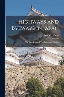 Front cover_Highways and Byeways in Japan