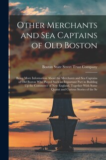 Couverture_Other Merchants and Sea Captains of Old Boston