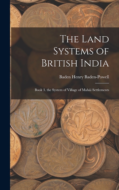 Front cover_The Land Systems of British India