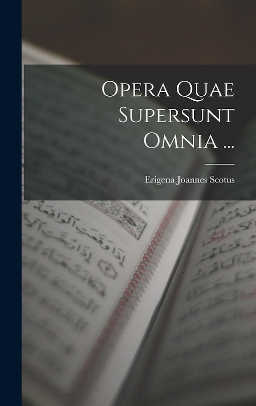 Front cover_Opera Quae Supersunt Omnia ...