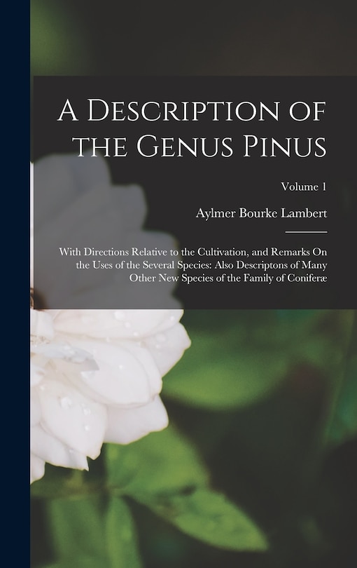 Couverture_A Description of the Genus Pinus
