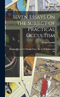 Couverture_Seven Essays On the Subject of Practical Occultism
