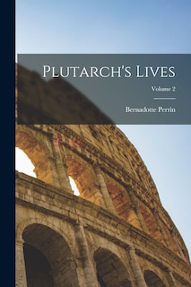 Couverture_Plutarch's Lives; Volume 2