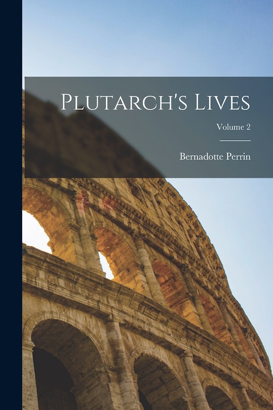 Couverture_Plutarch's Lives; Volume 2