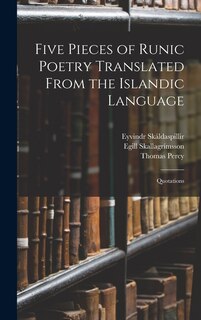 Couverture_Five Pieces of Runic Poetry Translated From the Islandic Language