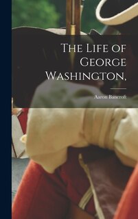 Front cover_The Life of George Washington,