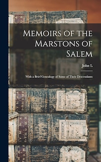 Couverture_Memoirs of the Marstons of Salem