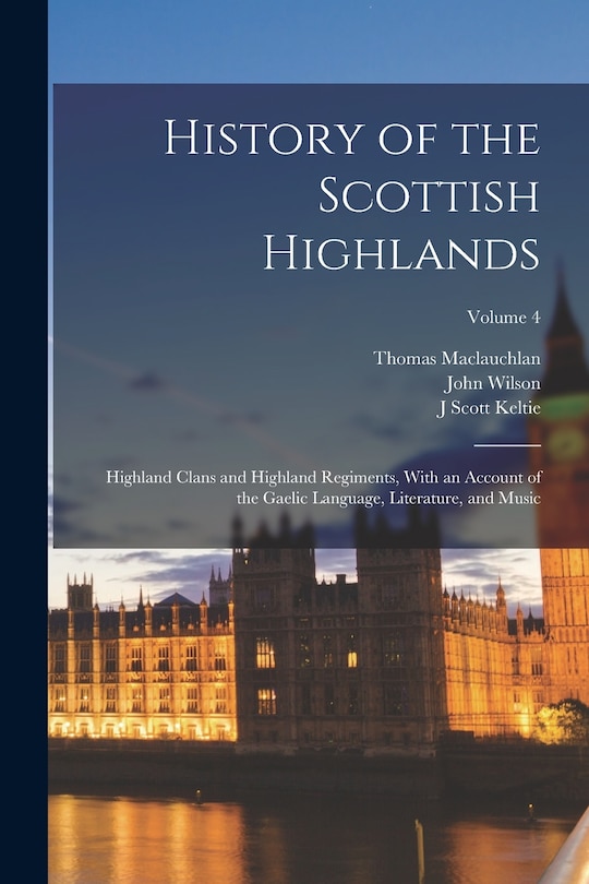 Front cover_History of the Scottish Highlands