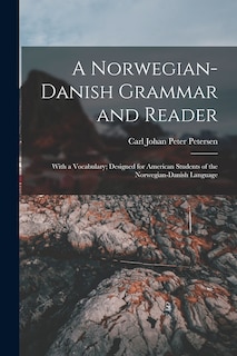 Front cover_A Norwegian-Danish Grammar and Reader