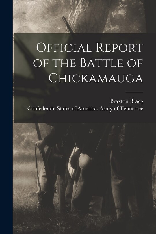 Front cover_Official Report of the Battle of Chickamauga