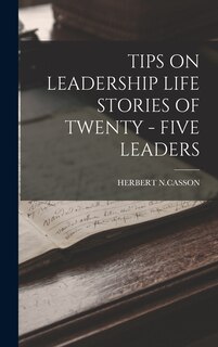 Couverture_Tips on Leadership Life Stories of Twenty - Five Leaders