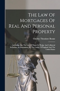 Couverture_The Law Of Mortgages Of Real And Personal Property