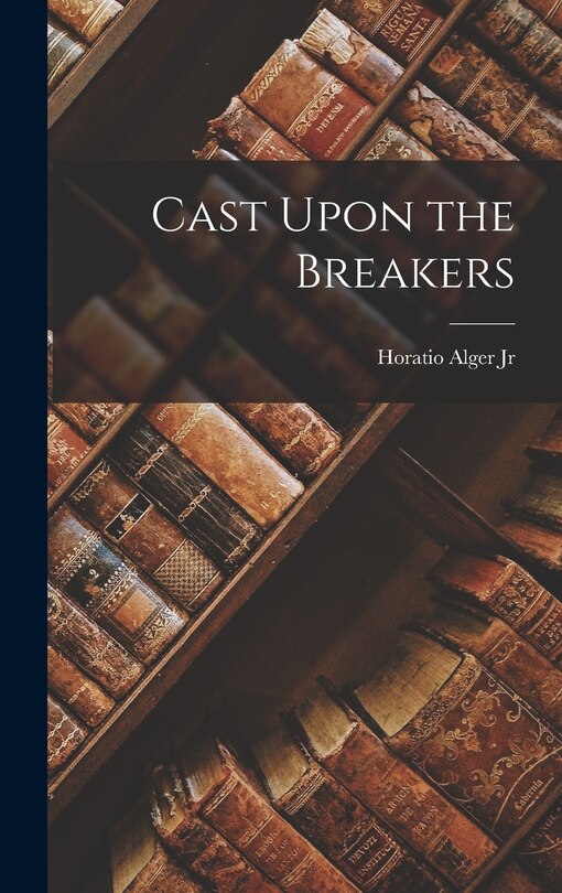 Front cover_Cast Upon the Breakers