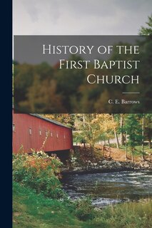 Front cover_History of the First Baptist Church