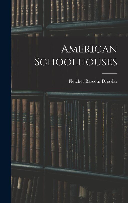 American Schoolhouses