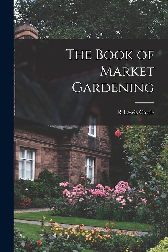 Couverture_The Book of Market Gardening