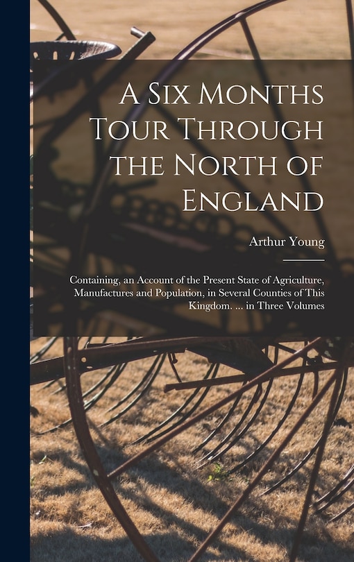 Couverture_A Six Months Tour Through the North of England