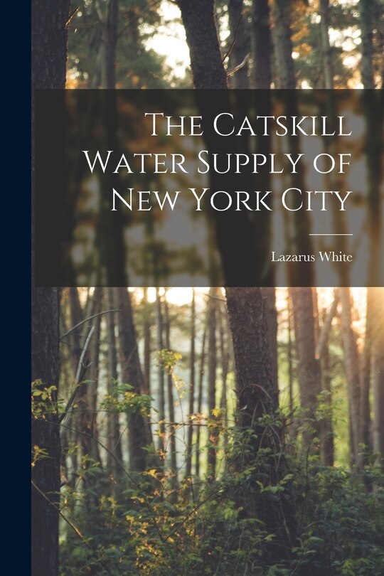 Couverture_The Catskill Water Supply of New York City