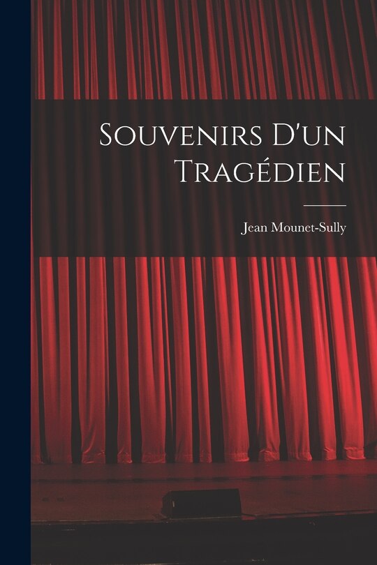 Front cover_Souvenirs d'un tragédien