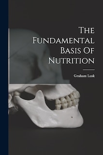 Front cover_The Fundamental Basis Of Nutrition