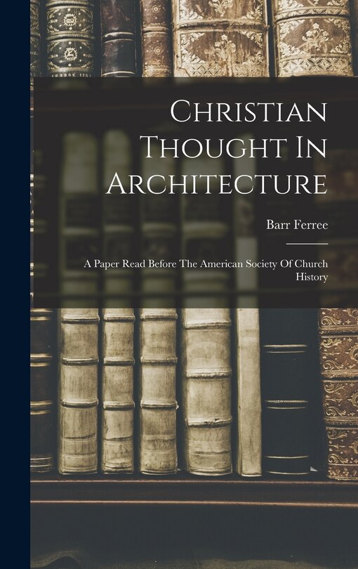 Couverture_Christian Thought In Architecture