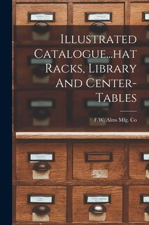Front cover_Illustrated Catalogue...hat Racks, Library And Center-tables